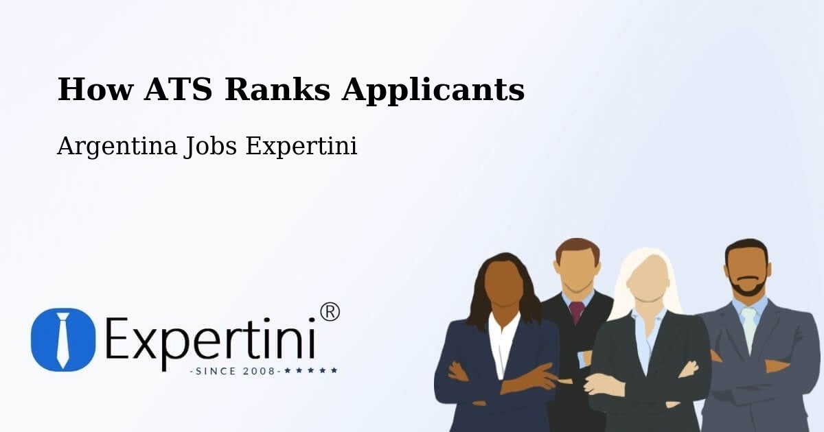 How ATS Ranks Applicants - Argentina Jobs Expertini