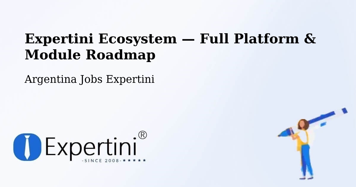 Expertini Ecosystem — Full Platform & Module Roadmap – San Jorge